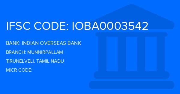 Indian Overseas Bank (IOB) Munnirpallam Branch IFSC Code
