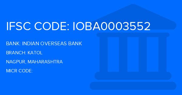 Indian Overseas Bank (IOB) Katol Branch IFSC Code