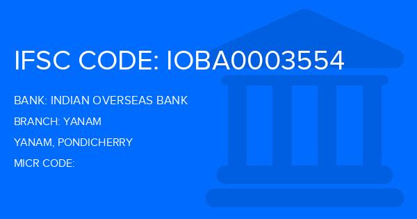 Indian Overseas Bank (IOB) Yanam Branch IFSC Code
