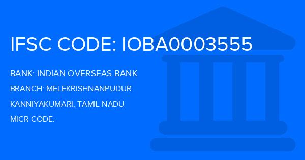 Indian Overseas Bank (IOB) Melekrishnanpudur Branch IFSC Code