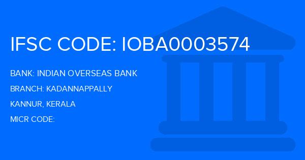 Indian Overseas Bank (IOB) Kadannappally Branch IFSC Code