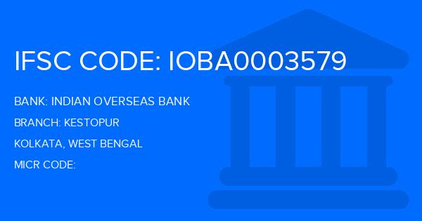 Indian Overseas Bank (IOB) Kestopur Branch IFSC Code