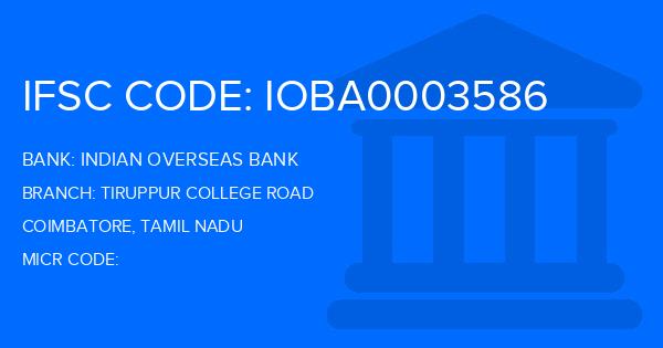 Indian Overseas Bank (IOB) Tiruppur College Road Branch IFSC Code