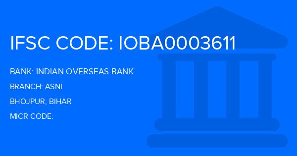 Indian Overseas Bank (IOB) Asni Branch IFSC Code