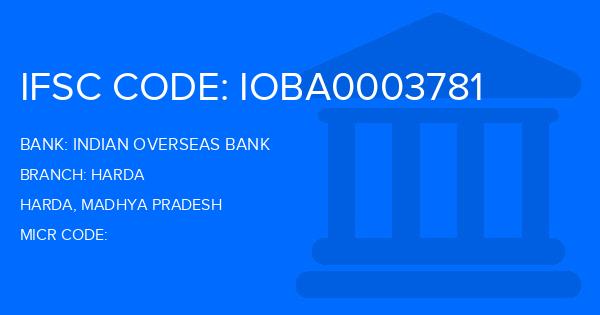 Indian Overseas Bank (IOB) Harda Branch IFSC Code