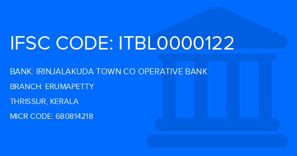 Irinjalakuda Town Co Operative Bank (ITU) Erumapetty Branch IFSC Code