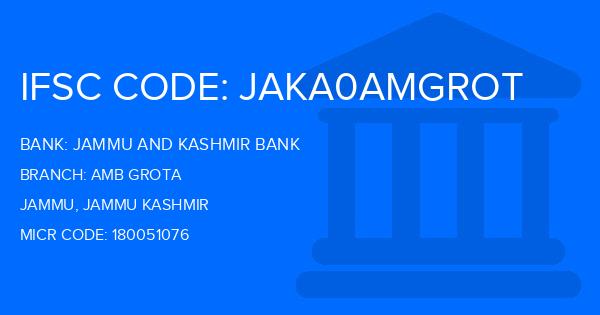 Jammu And Kashmir Bank Amb Grota Branch IFSC Code