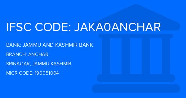 Jammu And Kashmir Bank Anchar Branch IFSC Code