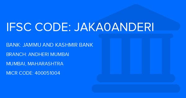Jammu And Kashmir Bank Andheri Mumbai Branch IFSC Code