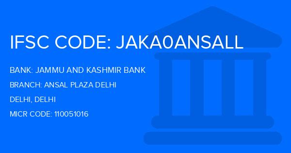 Jammu And Kashmir Bank Ansal Plaza Delhi Branch IFSC Code