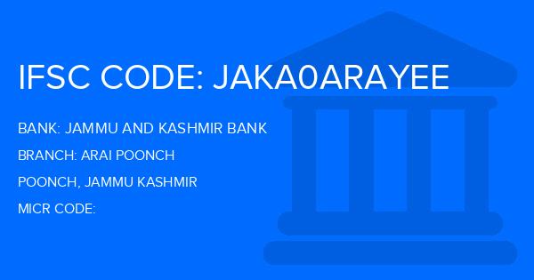 Jammu And Kashmir Bank Arai Poonch Branch IFSC Code