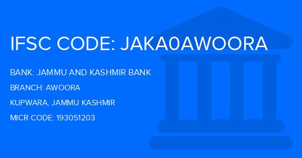 Jammu And Kashmir Bank Awoora Branch IFSC Code