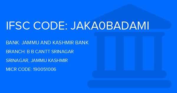 Jammu And Kashmir Bank B B Cantt Srinagar Branch IFSC Code