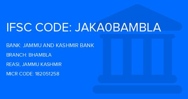 Jammu And Kashmir Bank Bhambla Branch IFSC Code