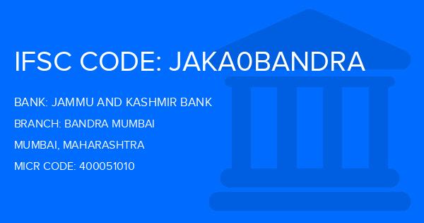 Jammu And Kashmir Bank Bandra Mumbai Branch IFSC Code