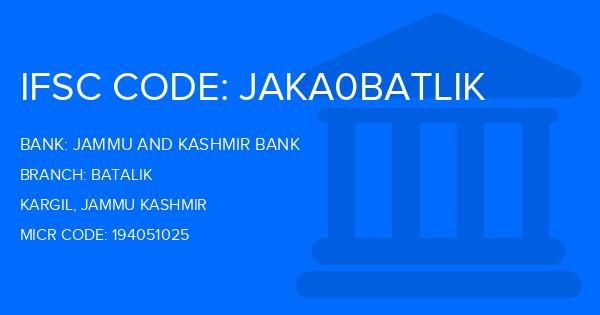 Jammu And Kashmir Bank Batalik Branch IFSC Code