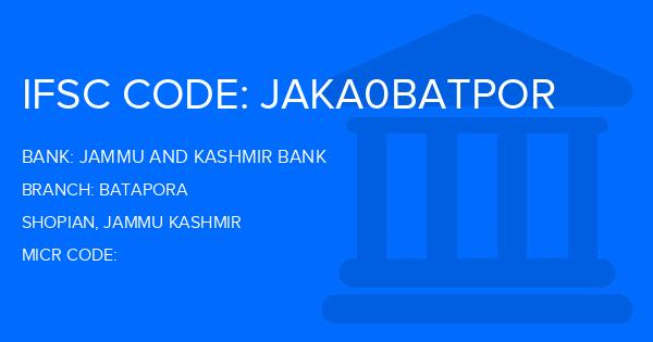 Jammu And Kashmir Bank Batapora Branch IFSC Code