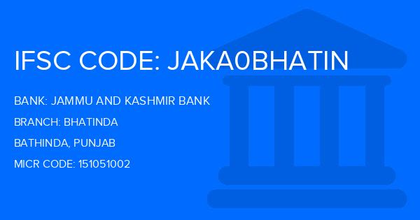 Jammu And Kashmir Bank Bhatinda Branch IFSC Code