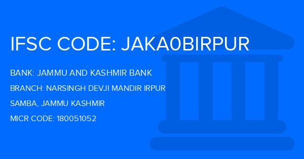Jammu And Kashmir Bank Narsingh Devji Mandir Irpur Branch IFSC Code