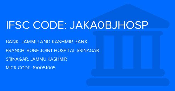 Jammu And Kashmir Bank Bone Joint Hospital Srinagar Branch IFSC Code