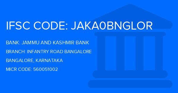 Jammu And Kashmir Bank Infantry Road Bangalore Branch IFSC Code