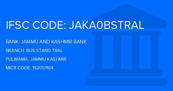 Jammu And Kashmir Bank Bus Stand Tral Branch IFSC Code