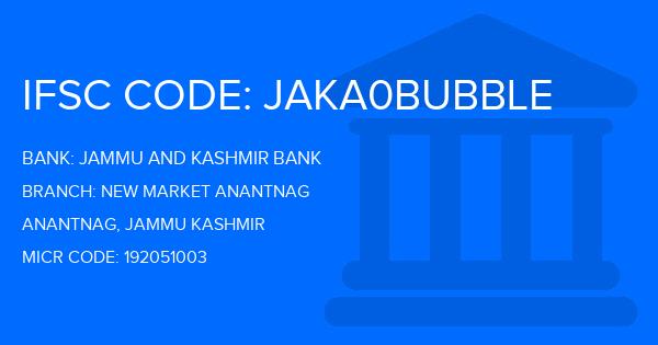 Jammu And Kashmir Bank New Market Anantnag Branch IFSC Code