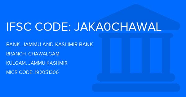 Jammu And Kashmir Bank Chawalgam Branch IFSC Code