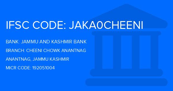 Jammu And Kashmir Bank Cheeni Chowk Anantnag Branch IFSC Code