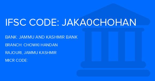 Jammu And Kashmir Bank Chowki Handan Branch IFSC Code