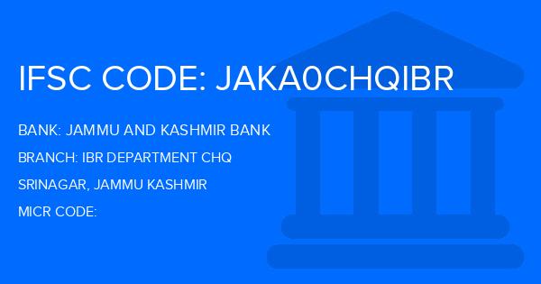 Jammu And Kashmir Bank Ibr Department Chq Branch IFSC Code