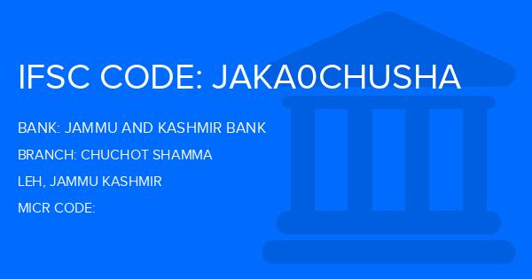 Jammu And Kashmir Bank Chuchot Shamma Branch IFSC Code