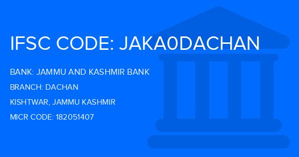 Jammu And Kashmir Bank Dachan Branch IFSC Code