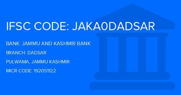 Jammu And Kashmir Bank Dadsar Branch IFSC Code