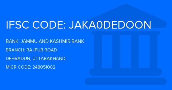 Jammu And Kashmir Bank Rajpur Road Branch IFSC Code