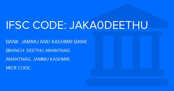 Jammu And Kashmir Bank Deethu Anantnag Branch IFSC Code