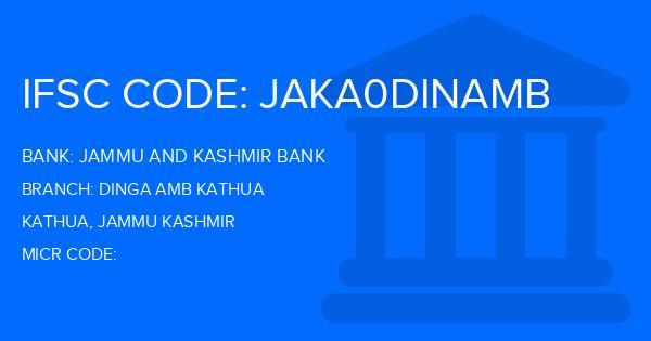 Jammu And Kashmir Bank Dinga Amb Kathua Branch IFSC Code