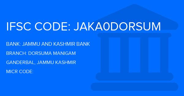 Jammu And Kashmir Bank Dorsuma Manigam Branch IFSC Code