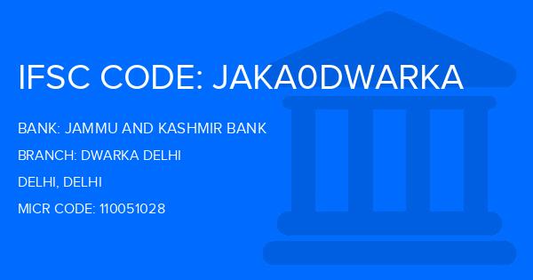 Jammu And Kashmir Bank Dwarka Delhi Branch IFSC Code