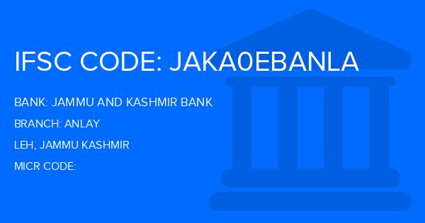 Jammu And Kashmir Bank Anlay Branch IFSC Code