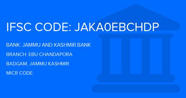 Jammu And Kashmir Bank Ebu Chandapora Branch IFSC Code