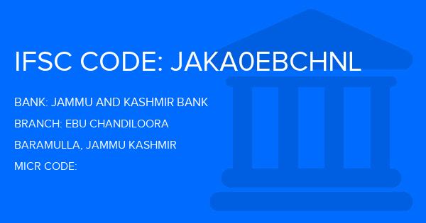 Jammu And Kashmir Bank Ebu Chandiloora Branch IFSC Code