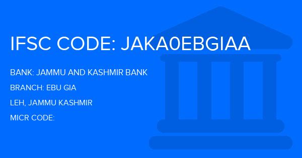 Jammu And Kashmir Bank Ebu Gia Branch IFSC Code