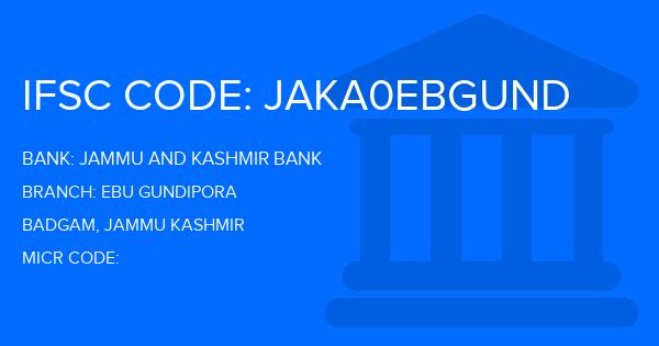 Jammu And Kashmir Bank Ebu Gundipora Branch IFSC Code