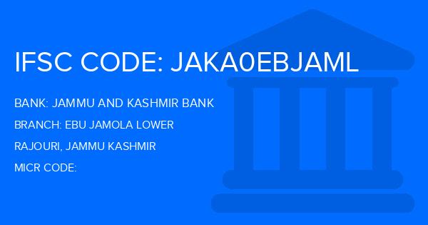 Jammu And Kashmir Bank Ebu Jamola Lower Branch IFSC Code
