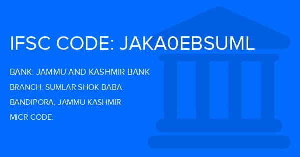 Jammu And Kashmir Bank Sumlar Shok Baba Branch IFSC Code