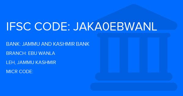 Jammu And Kashmir Bank Ebu Wanla Branch IFSC Code