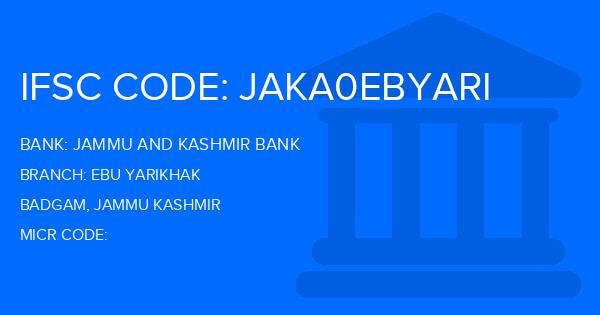 Jammu And Kashmir Bank Ebu Yarikhak Branch IFSC Code