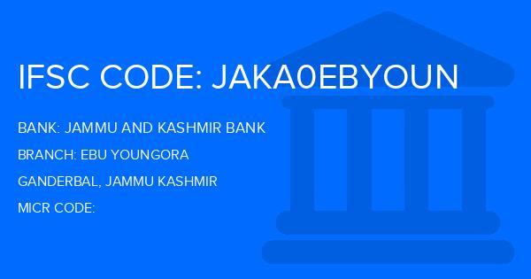 Jammu And Kashmir Bank Ebu Youngora Branch IFSC Code