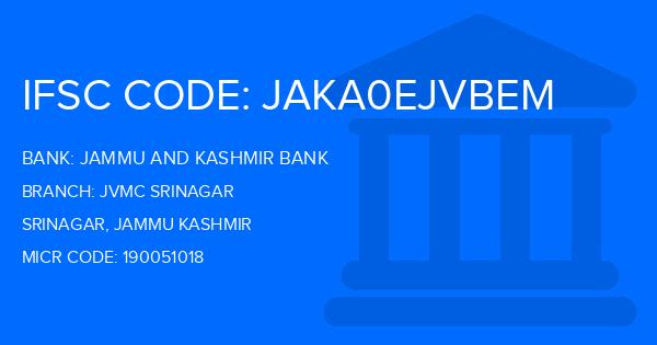 Jammu And Kashmir Bank Jvmc Srinagar Branch IFSC Code
